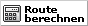 Route berechnen